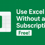 Excel Without a Subscription